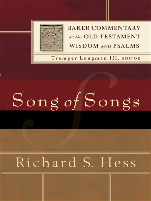 Title details for Song of Songs by Richard S. Hess - Wait list